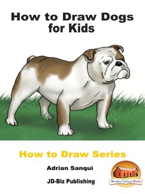 cover image of How to Draw Dogs for Kids